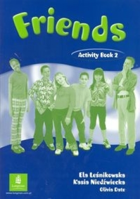 Friends 2 Activity Book - Leśnikowska Ela, Niedźwiecka Kasia, Date Olivia