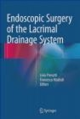 Endoscopic Surgery of the Lacrimal Drainage System 2016