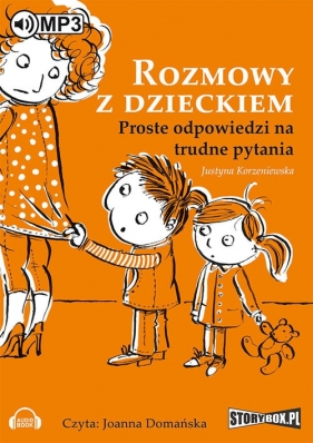 Rozmowy z dzieckiem (Audiobook) - Justyna Korzeniewska