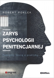 Zarys psychologii penitencjarnej - Poklek Robert
