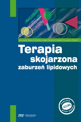 Terapia skojarzona zaburzeń lipidowych