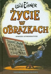 Życie w obrazkach - Will Eisner