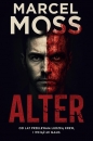Błażej Heller i Malwina Zygart. Tom 1. Alter - Marcel Moss