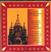 Pieśni Prawosławnej Cerkwi. Chór Katedry Praw. CD - Opracowanie zbiorowe