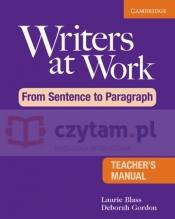 Writers at Work: From Sentence to Paragraph TM