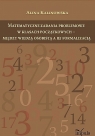 Matematyczne zadania problemowe w klasach początkowych - między wiedzą osobistą a jej formalizacją