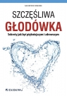 Szczęśliwa głodówka Sekrety jak być piękniejszym i zdrowszym Salvatore Simeone