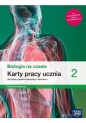 Biologia na czasie 2. Karty pracy ucznia dla liceum ogólnokształcącego i technikum, zakres podstawowy 2021 - Szkoła ponadpodstawowa - Renata Stencel, Jacek Pawłowski, Dawid Kaczmarek
