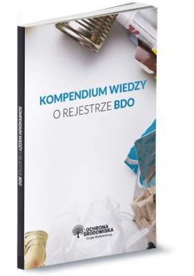 Kompendium wiedzy o rejestrze BDO