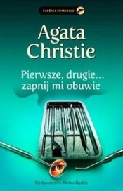Pierwsze, drugie zapnij mi obuwie - Agatha Christie