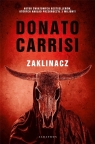 Zaklinacz Donato Carrisi