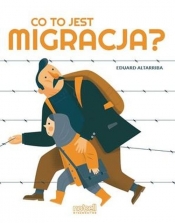 Co to jest migracja? - Altarriba Eduard