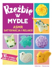 Rzeźbię w Mydle