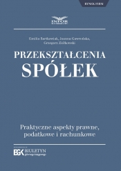 Przekształcenia spółek (320333) - Bartkowiak Emilia, Gawrońska Joanna, Ziółkowski Grzegorz