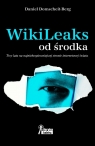 WikiLeaks od środka  Domscheit-Berg Daniel