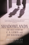 Shadowlands: The True Story of C S Lewis and Joy Davidman Brian Sibley