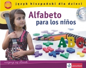 Alfabeto para los ninos Język hiszpański dla dzieci z mp3 - Olejnik Donata, Socorro Mercedes