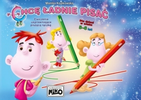 Chcę ładnie pisać - Monika Kozikowska