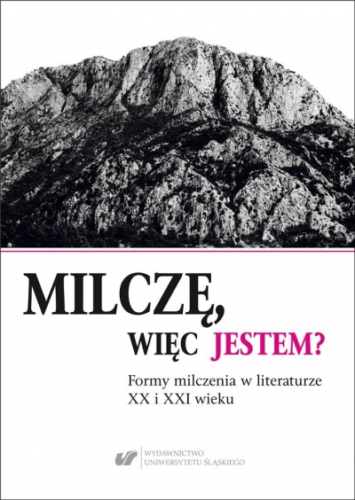 Milczę, więc jestem?