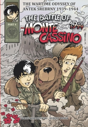 The Battle of Monte Cassino 1944 - Tomasz Robaczewski, Hubert Ronek, Tomasz Łabuszewski