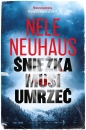 Śnieżka musi umrzeć - Nele Neuhaus