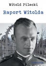 Raport Witolda Witold Pilecki