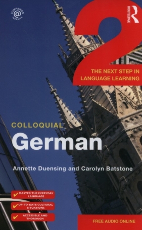 Colloquial German 2 - Annette Duensing, Carolyn Batstone