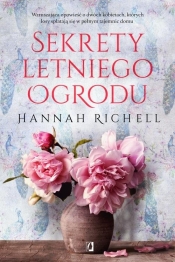 Sekrety letniego ogrodu - Richell Hannah