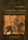Koczownicy i rycerze Najazd Mongołów na Polskę w 1241 roku na tle Maroń Jerzy