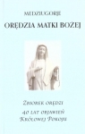 Medziugorje. Zbiorek orędzi Matki Bożej Opracowanie zbiorowe