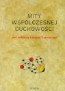 Mity współczesnej duchowości