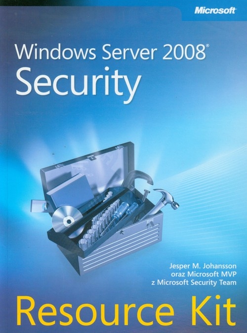 Windows Server 2008 Security Resource Kit + CD (dodruk na życzenie)