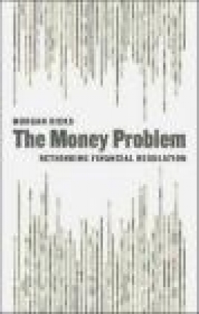 The Money Problem Morgan Ricks