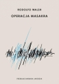 Operacja Masakra - Rodolfo Walsh