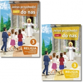 Pakiet podręczników: Jezus przychodzi do nas. Część 1 i 2. Szkoła podstawowa. Klasa 3. Religia. - Piotr Goliszek