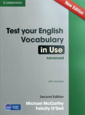 Test Your English Vocabulary in Use Advanced with answers - Michael McCarthy, Felicity O'Dell