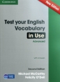 Test Your English Vocabulary in Use Advanced with answers - Michael McCarthy, Felicity O'Dell