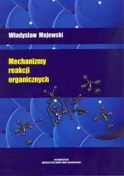 Mechanizmy reakcji organicznych