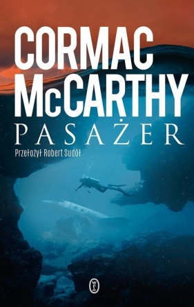 Pasażer - Cormac McCarthy