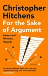 For the Sake of Argument Christopher Hitchens