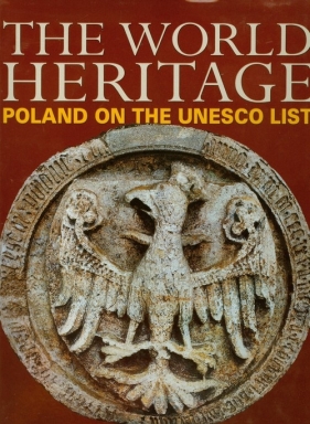 The World Heritage - Bujak Adam