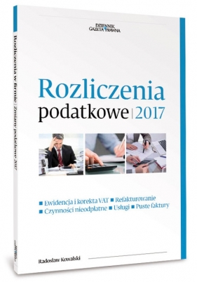 Rozliczenia podatkowe 2017 - Kowalski Radosław