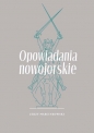 Opowiadania nowojorskie - Jerzy Marcinkowski
