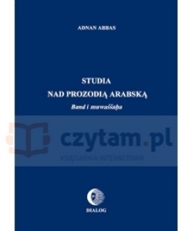 Studia nad prozodią arabską - Adnan Abbas