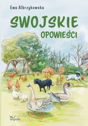 Swojskie opowieści - Ewa Albrzykowska