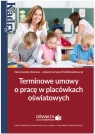 Terminowe umowy o pracę w placówkach oświatowych