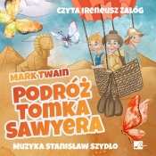 Podróż Tomka Sawyera (Audiobook) - Mark Twain