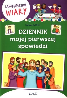 Dziennik mojej pierwszej spowiedzi - Barbara Baffetti