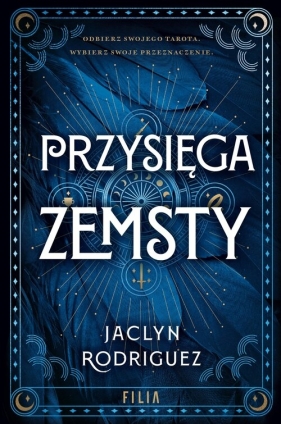 Przysięga zemsty - Rodriguez Jaclyn