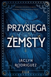 Przysięga zemsty - Rodriguez Jaclyn